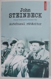 AUTOBUZUL RATACITOR de JOHN STEINBECK , 2022
