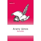Ballad&aacute;k - Arany J&aacute;nos