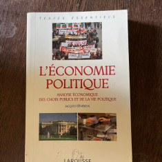 Jacques Genereux L Economie Politique. Analyse Economique des choix publics et de la vie politique