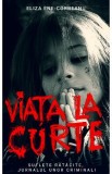 Viata la curte Vol.2 - Eliza Ene-Corbeanu