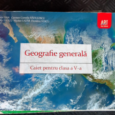 GEOGRAFIE GENERALA CLASA A V A CAIET - RADULESCU , VOICU , LAZAR ,DATCU