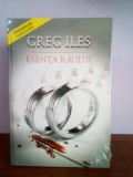 Greg Iles &ndash; Esenta raului (thriller)