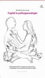 Cuplul in psihogenealogie - Mireille Scala, Herve Scala - Philobia