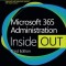 Microsoft 365 Administration Inside Out