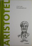 Aristotel. De la potenta la act &ndash; P. Ruiz Trujillo