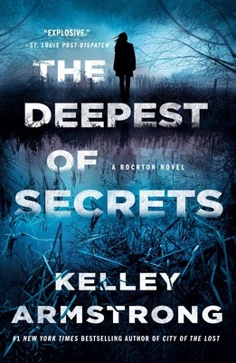 The Deepest of Secrets: A Rockton Novel foto