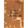 Const. Botez, Dem. Urma, L. Esanu - Istoria unei citadele