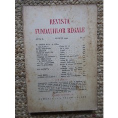 Revista Fundatiilor Regale - Anul II 1 AUGUST 1935 Nr. 8