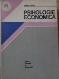 Psihologie Economica - Tiberiu Pruna, 1976, Editura Didactica si Pedagogica, Carte Psihologie Economica Romana