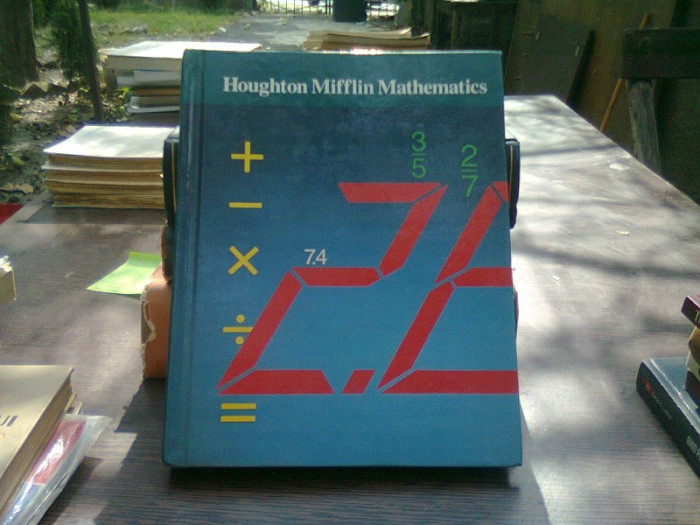 Houghton Mifflin Mathematics - Lelon R. Capps (carte de matematica)