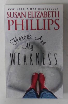 HEROES ARE MY WEAKNESS by SUSAN ELIZABETH PHILLIPS , 2014 foto
