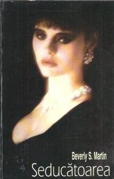 Seducatoarea - Beverly S. Martin foto