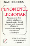 Nae Ionescu Fenomenul legionar (cu o introducere de C. Papanace)