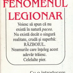 Nae Ionescu Fenomenul legionar (cu o introducere de C. Papanace)