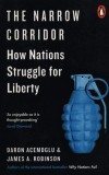 The Narrow Corridor | Daron Acemoglu, James A. Robinson