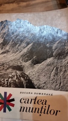Cartea muntilor - Bucura Dumbrava foto