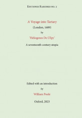 A Voyage into Tartary (London, 1689) by Heliogenes De L&amp;#039;Epy: A seventeenth-century Utopia foto