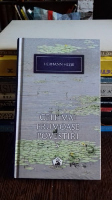 CELE MAI FRUMOASE POVESTIRI - HERMANN HESSE VOL.1 foto