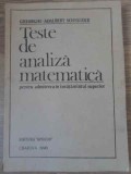 TESTE DE ANALIZA MATEMATICA PENTRU ADMITEREA IN INVATAMANTUL SUPERIOR-GHEORGHE-ADALBERT SCHNEIDER