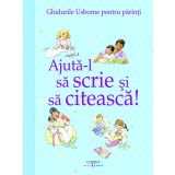 Ajută-l să scrie și să citească! Ghidurile Usborne pentru părinți