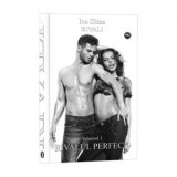 Rivali. Volumul 1 : Rivalul perfect - Ivo Dima