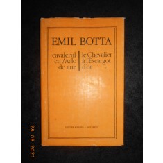 Emil Botta - Cavalerul cu Melc de aur (1985, editie cartonata bilingva)
