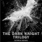 The Dark Knight Trilogy: The Complete Screenplays