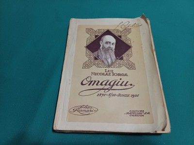 LUI NICOLAE IORGA OMAGIU * 1871 5/18 IUNIE 1921 * 07 foto