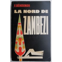 La nord de Zambezi &ndash; F. Behounek