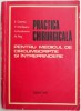 Practica chirurgicala pentru medicul de circumscriptie si intreprindere &ndash; E. Cosma