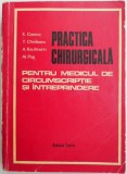 Practica chirurgicala pentru medicul de circumscriptie si intreprindere &ndash; E. Cosma