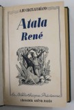 ATALA / RENE / LE DERNIER DES ABENCERAGES par A. DE CHATEAUBRIAND , 1938