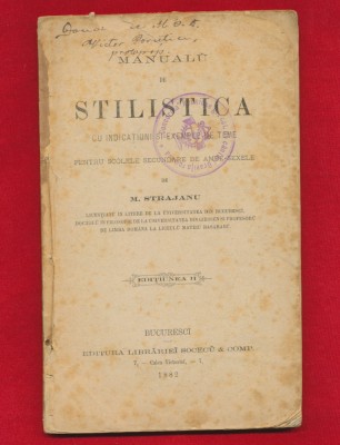 M. Strajanu &amp;quot;Manualu de Stilistica&amp;quot; Editiunea II, Bucuresci, 1882 foto