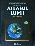 Enciclopedia geografica a familiei. Atlasul lumii. Geografica, volumul 1