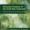 Discourse Grammar of the Greek New Testament: A Practical Introduction for Teaching and Exegesis