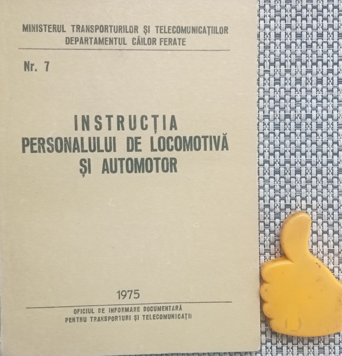 Instructia personalului de locomotiva si automotor 1975 CFR
