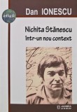 Cumpara ieftin Nichita Stanescu intr-un nou context - 2019 - Dan Ionescu (AQ304)