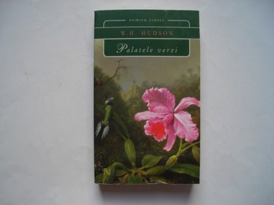 Palatele verzi - W.H. Hudson foto