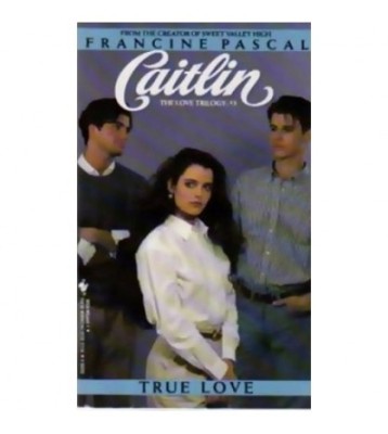 Francine Pascal - Caitlin True Love - 110258 foto