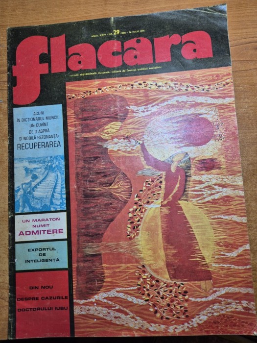revista flacara 26 iulie 1975-ceausescu in bacau,vaslui suceava,botosani si iasi