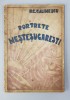 Portrete MESTESUGARESTI R.C. CALINESCU, 1935, DEDICATIE, A.I. CHITULESCU, Bucuresti, Carte Veche
