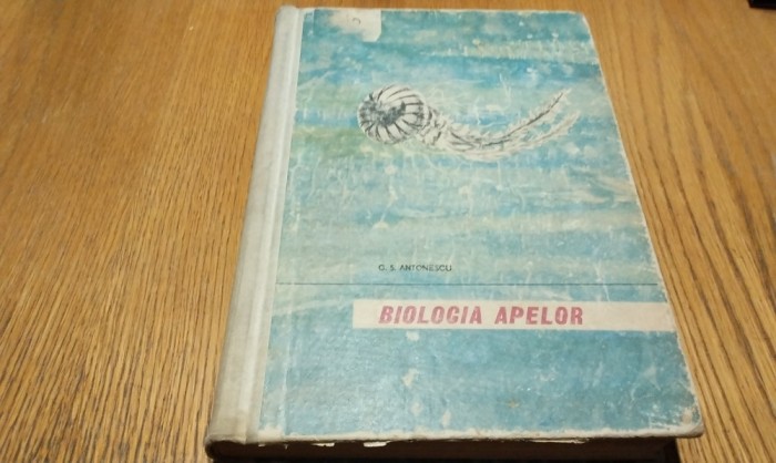 BIOLOGIA APELOR - C. S. Antonescu -1963, 544 p. cu figuri; tiraj: 800 ex.
