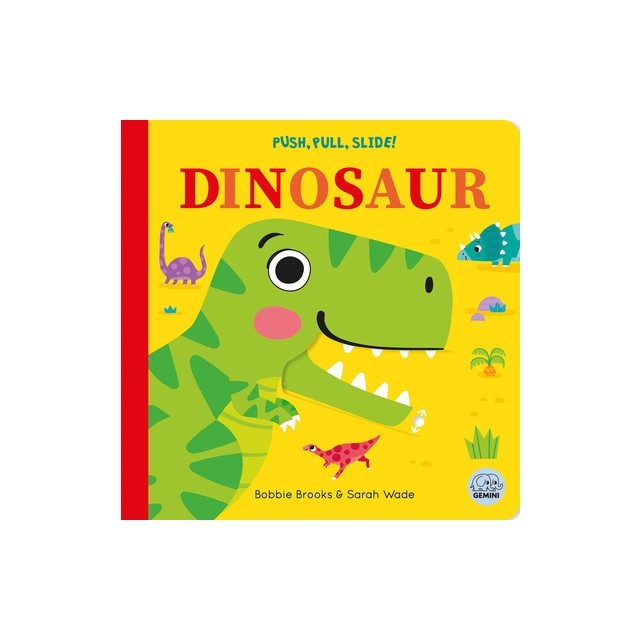 Push, Pull, Slide! Dinosaur