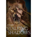 Stalking Shadows