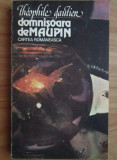 Theophile Gautier - Domnisoara de Maupin