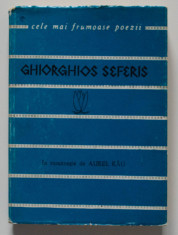 Ghiorghios Seferis - Poezii (colec?ia &amp;quot;Cele mai frumoase poezii&amp;quot;, trad. A. Rau) foto