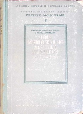 STUDIUL INSUSIRILOR TEHNOLOGICE ALE SOIURILOR DE VITA RODITOARE-GHERASIM CONSTANTINESCU, ELENA NEGREANU-265239 foto