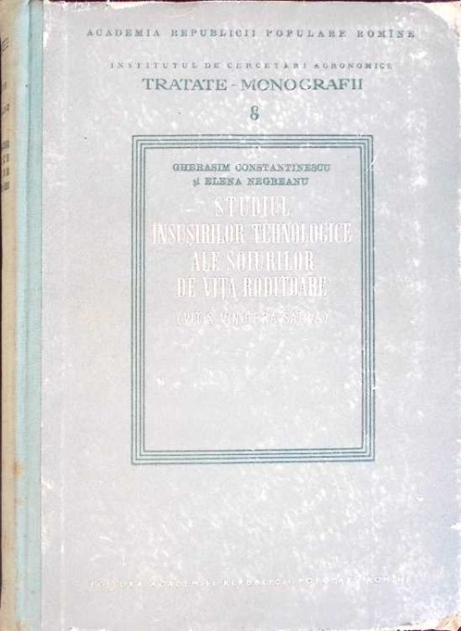 STUDIUL INSUSIRILOR TEHNOLOGICE ALE SOIURILOR DE VITA RODITOARE-GHERASIM CONSTANTINESCU, ELENA NEGREANU-265239