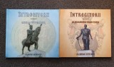 INTREGITORII Mihai Viteazul + Alexandru Ioan Cuza (2 volume)