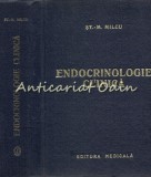 Cumpara ieftin Endocrinologie Clinica, St.M. Milcu, 1967, 1070 pagini, Editura Medicala, Bucuresti. Carte veche de medicina